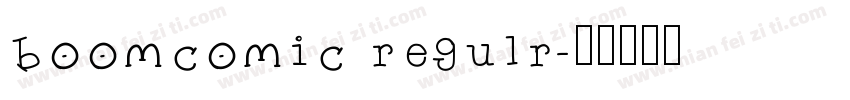 boomcomic regulr字体转换